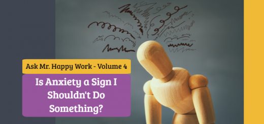 Is Anxiety A Sign I Shouldn't Do Something?